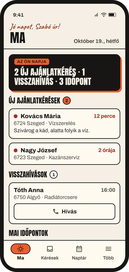 Az app Ma nézete: a nap új ajánlatkérései, visszahívásai és időpontjai